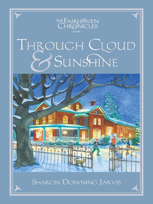 Title details for Through Cloud and Sunshine by Sharon Downing Jarvis - Available